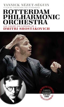 Yannick Nézet-Séguin & Rotterdam Philharmonic Orchestra - Shostakovich Symphony No. 4