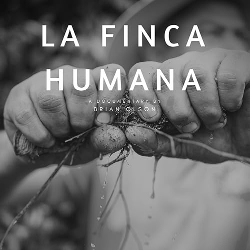 La Finca Humana