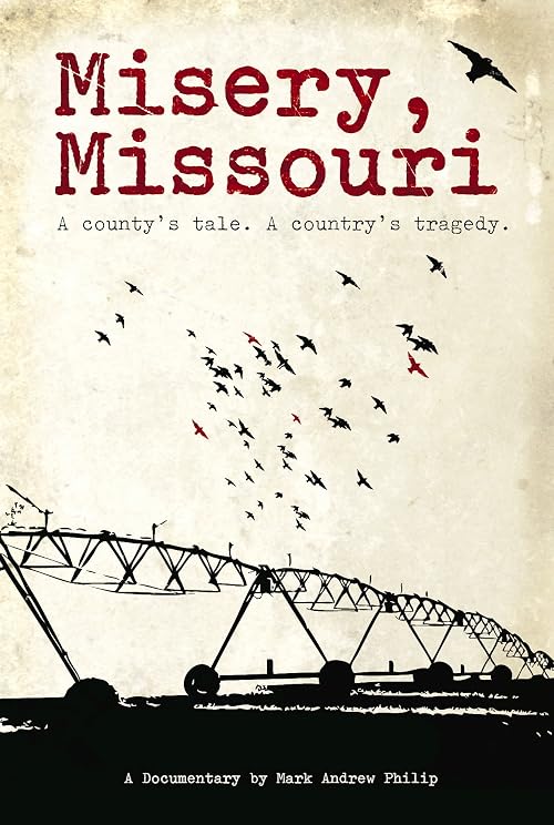 Misery, Missouri