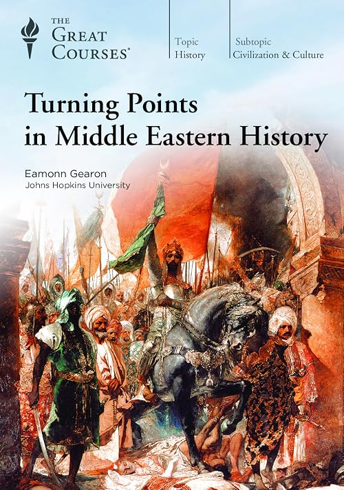 Turning Points in Middle Eastern History