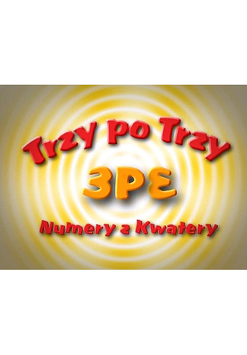 Trzy po trzy. Numery z kwatery