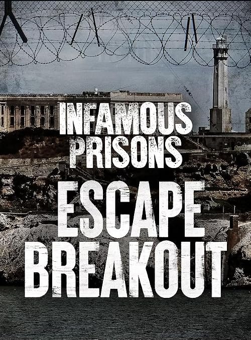 Infamous Prisons - Escape Breakout