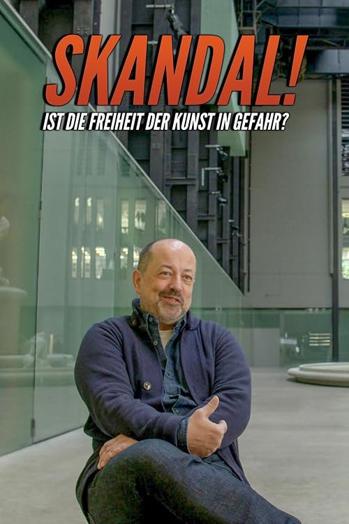 Skandal! Ist die Freiheit der Kunst in Gefahr?