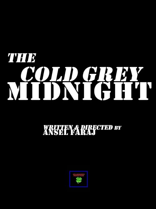 The Cold Grey Midnight