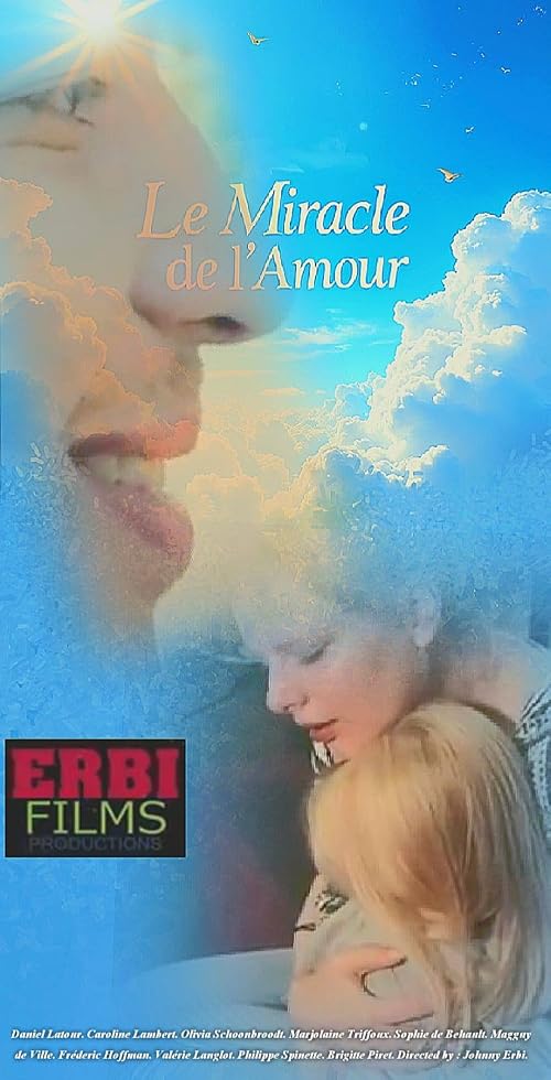 Le miracle de l'Amour