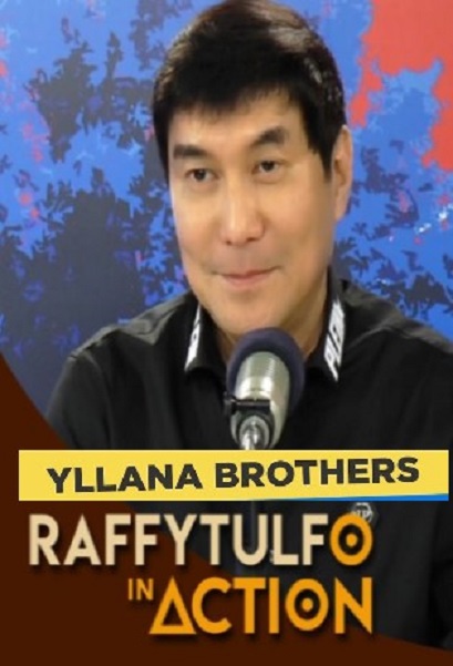 Raffy Tulfo in Action Yllana Brothers