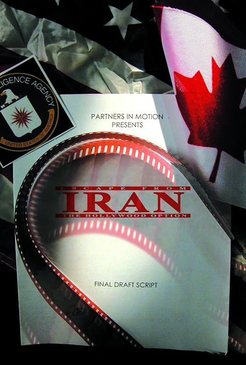 Escape from Iran: The Hollywood Option