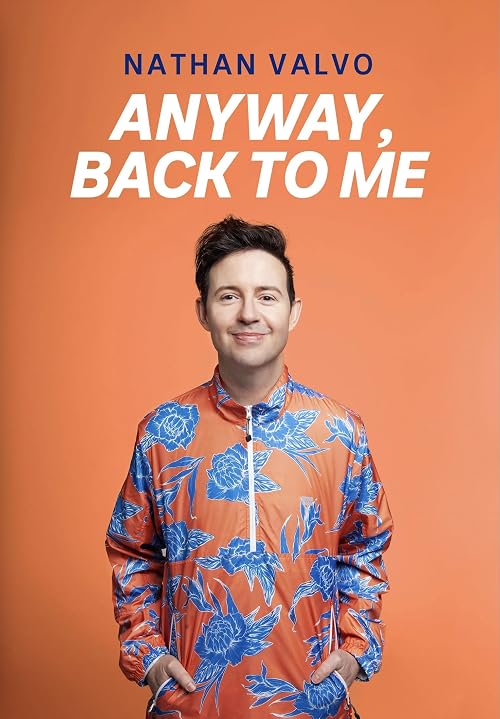 Nath Valvo: Anyway, Back to Me