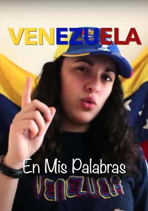Venezuela: En Mis Palabras
