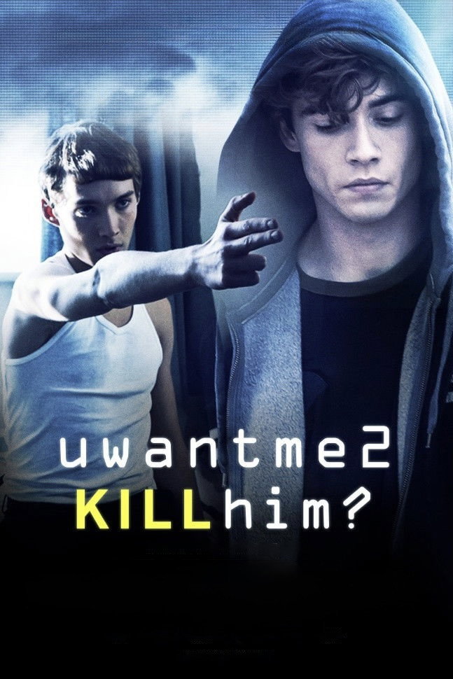 uwantme2killhim?