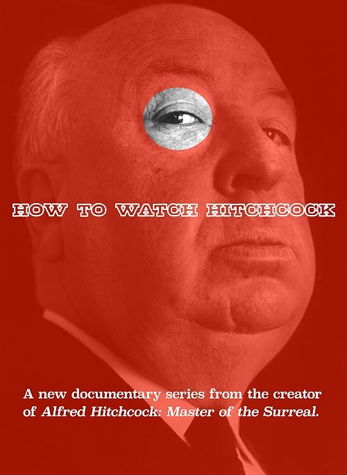 How to Watch Hitchcock