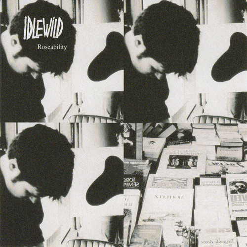 Idlewild: Roseability