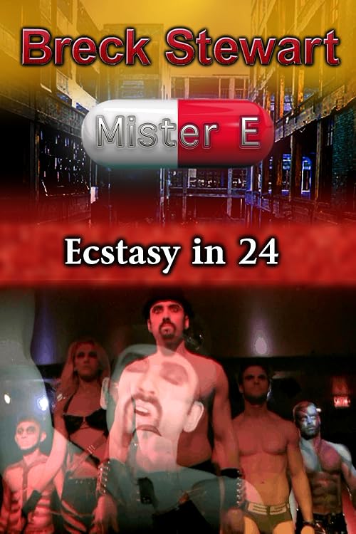 Breck Stewart: Ecstasy in 24