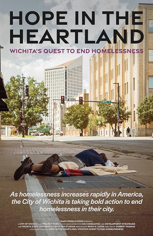Hope in the Heartland: Wichita's Quest to End Homelessness