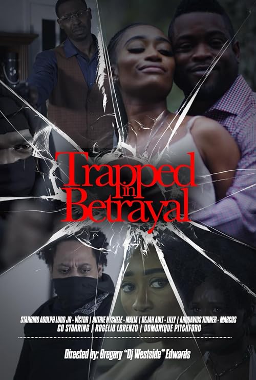 Trapped in Betrayal