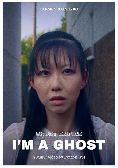Short Empire: I'm A Ghost