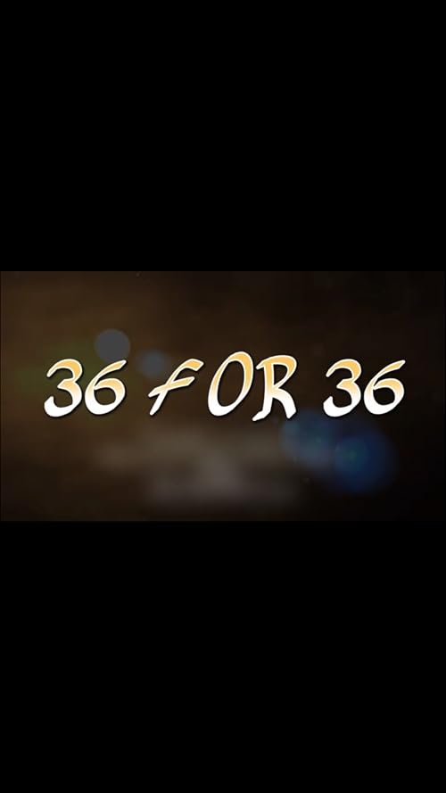 36 for 36