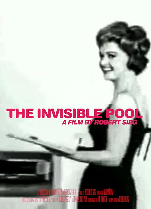 The Invisible Pool