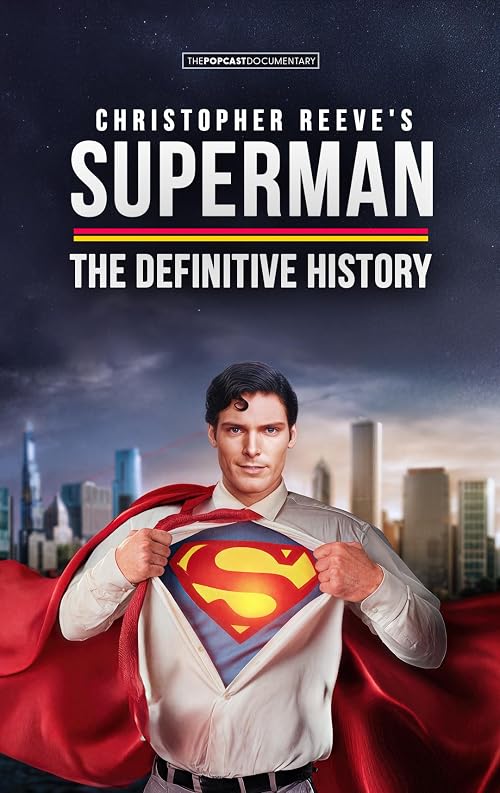 Superman 1978: The Birth of the Superhero Movie
