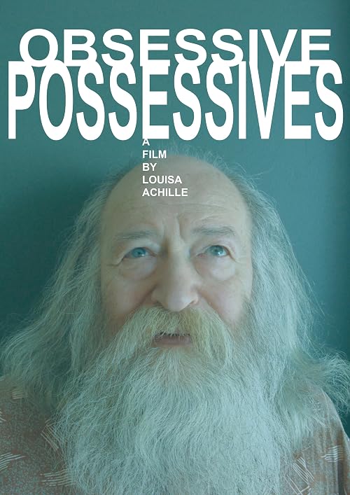 Obsessive Possessives