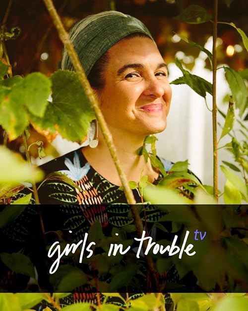 Girls in Trouble: The Series