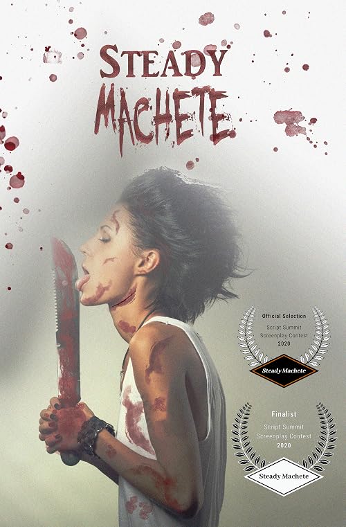Steady Machete