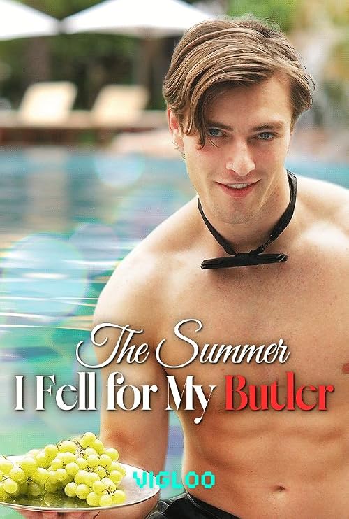 The Summer I Fell for My Butler
