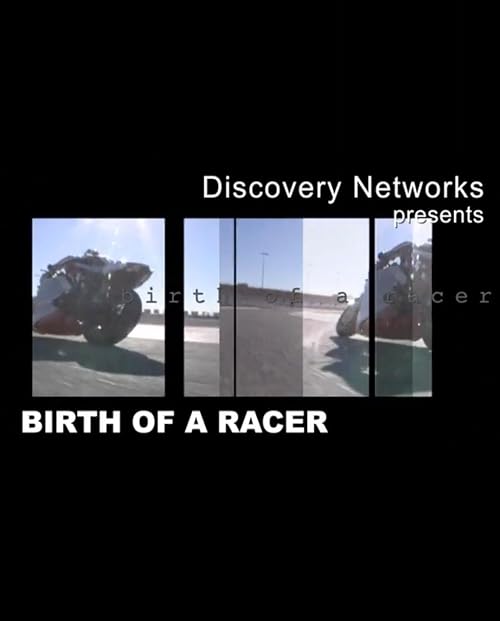 Birth of a Racer