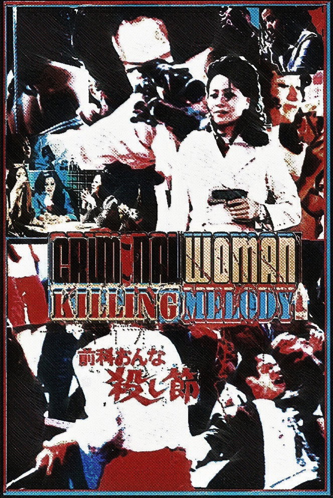 Criminal Woman: Killing Melody