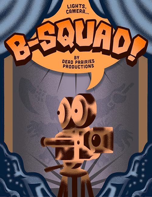 The B-Squad