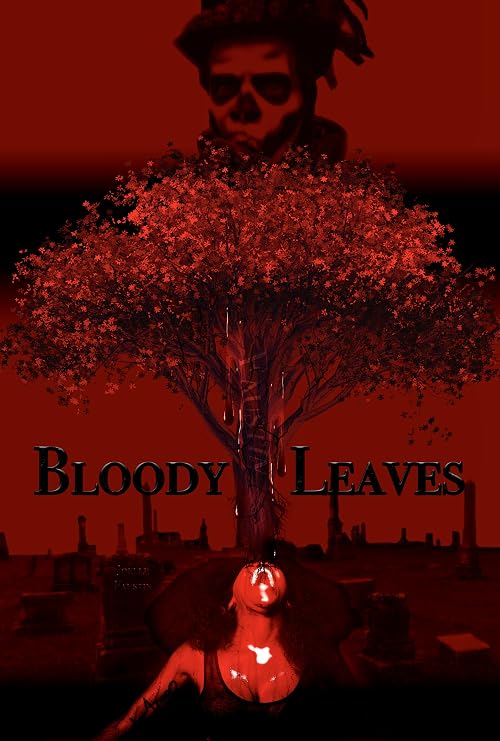 Bloody Leaves