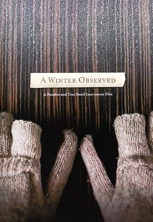A Winter Observed