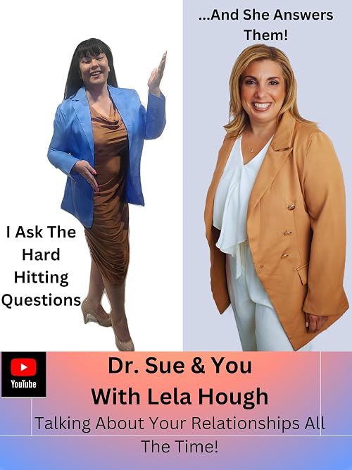Dr. Sue & You with Lela Hough