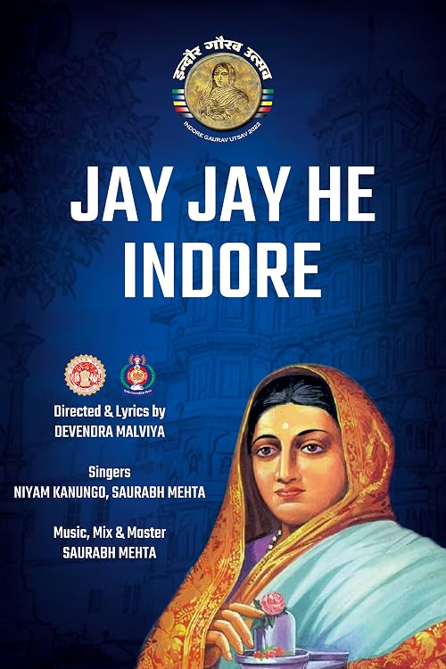 Jay Jay He Indore-Indore Anthem