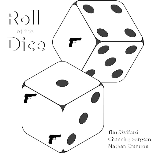 A Roll of the Dice