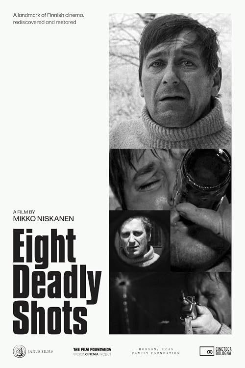 Eight Deadly Shots