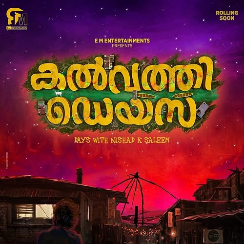 Kalvathi Days