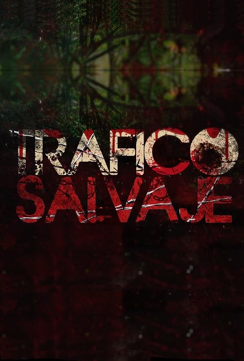 Tráfico Salvaje
