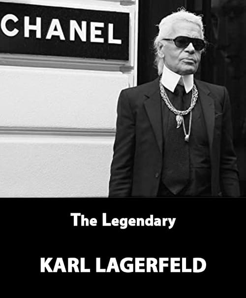 The Legendary Karl Lagerfeld