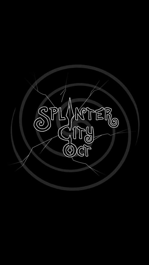 Splinter City OCT
