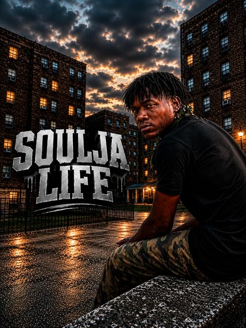 Soulja Life