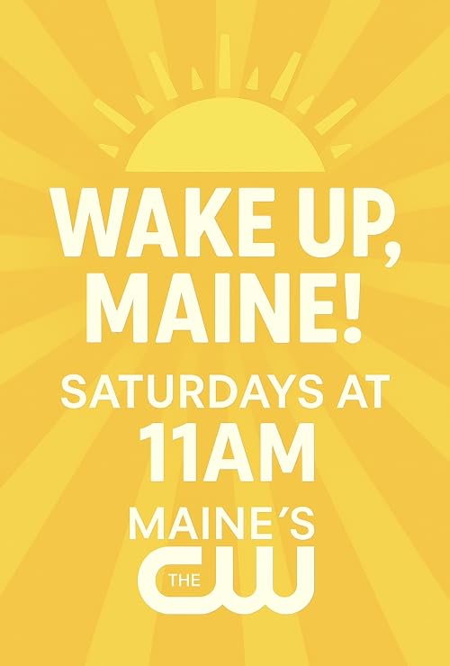 Wake Up, Maine!
