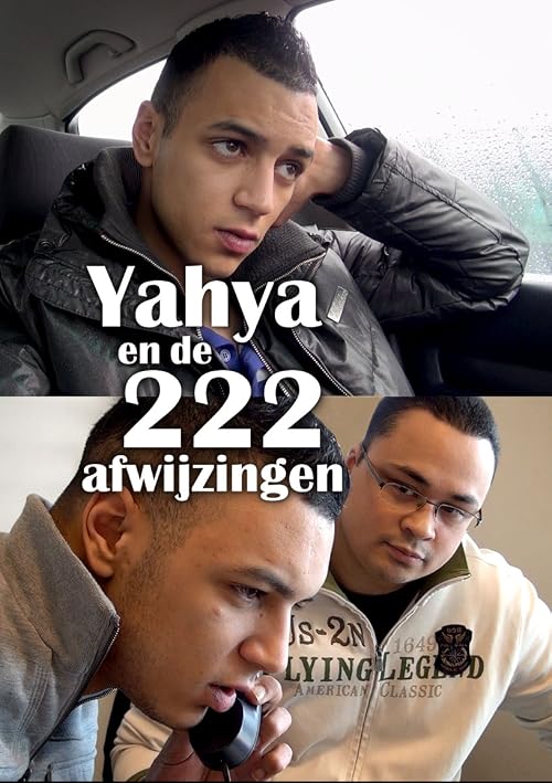 Yahya en de 222 afwijzingen