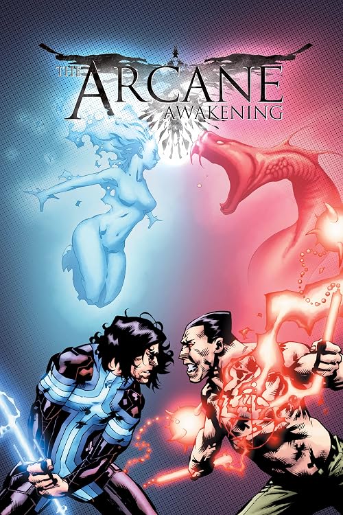 The Arcane Awakening