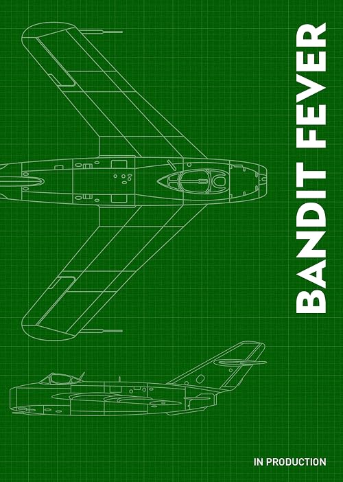 Bandit Fever