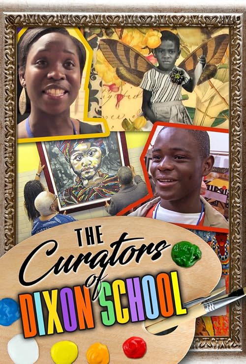 The Curators of Dixon School