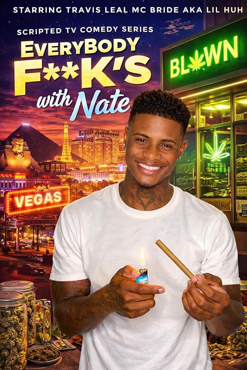 Everybody F@#ks with Nate