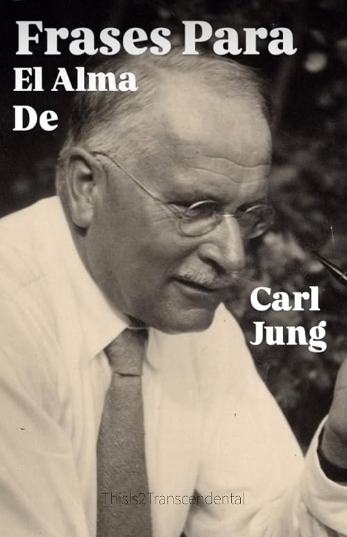 Frases Para el Alma de Carl Jung