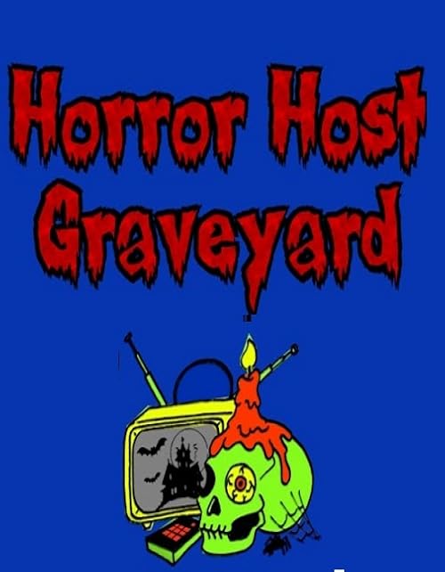 Horror Host Graveyard