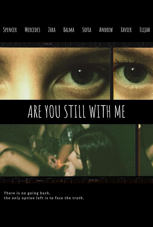 Are You Still with Me
